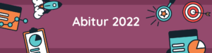 Read more about the article Abitur 2022